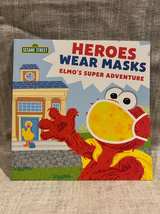 Heroes wear masks, Elmo’s super adventure